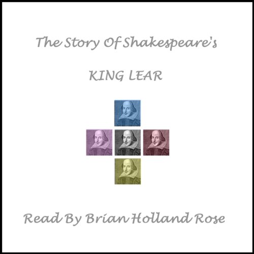The Story of Shakespeare's King Lear