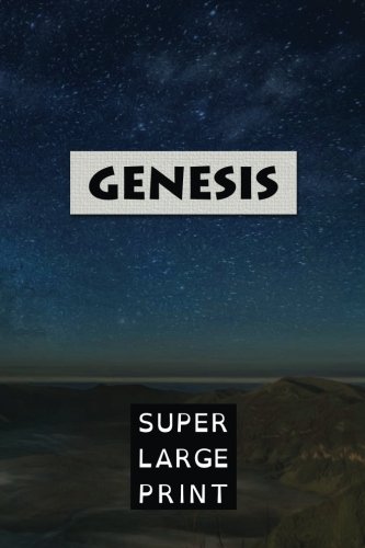 Genesis (Super Large Print Bible) 1978082878 Book Cover