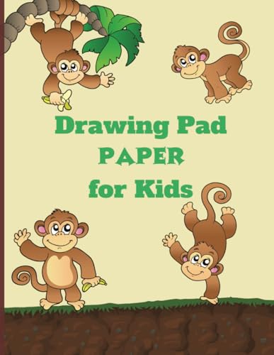 Kids Drawing Pad Paper: Large Sketch Book for Kids Drawing Fun: 100 Pages 8.5 x 11, Blank Paper Sketchbook, Play, Create