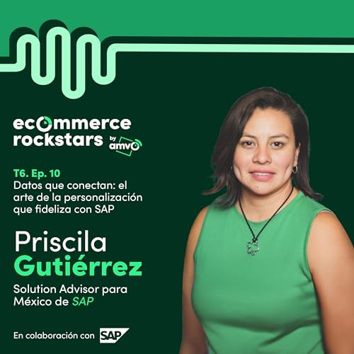 T6. E10. Datos que conectan: El arte de la personalizaci&oacute;n que fideliza con SAP