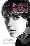  Jennifer Juniper: A must-read for fans of Daisy Jones & the Six - the people and stories that inspired Taylor Jenkins Reid\'s international bestseller (English Edition)