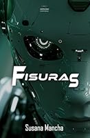 Fisuras (Spanish Edition) B0F677KL97 Book Cover
