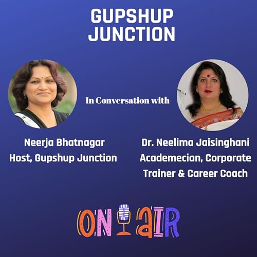 Pathways to Potential: Navigating Careers with Dr. Neelima Jaisinghani