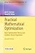 Practical Mathematical Optimization (Springer Optimization and Its Applications, 133)