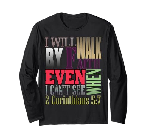 I Will Walk By Faith When I Can't See 2 Corinthians 5:7 ����T�V���c