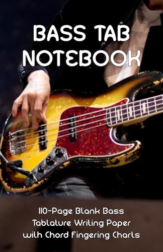 BASS TAB NOTEBOOK (Pocket Size): Blank Tablature & Chord Book for Bass Manuscripts, with 6 Chord Boxes & 7 Line Tabs, A5 Format, 110 Premium Pages. ... Teachers, Bass Guitarists & Songwriters