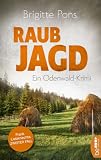 Raubjagd: Ein Odenwald-Krimi (Frank Liebknecht ermittelt)