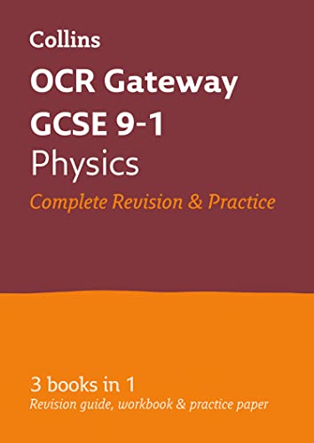 Collins GCSE Revision and Practice: New 2016 Curriculum – OCR Gateway GCSE Physics: All-in-one Revision and Practice