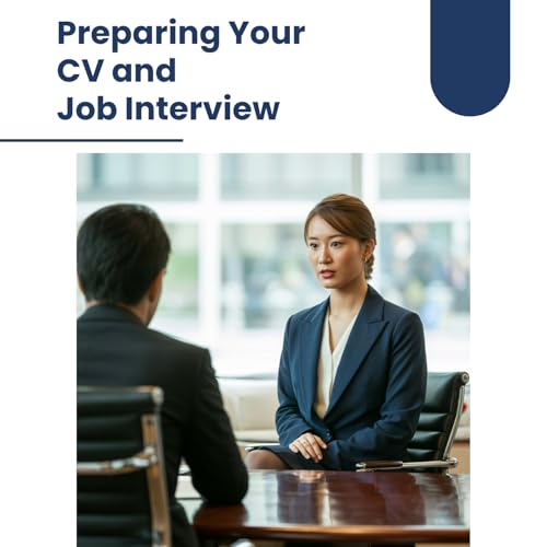 CVs and Job Interviews