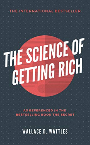 The Science of Getting Rich (English Edition)