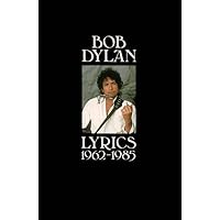 Lyrics 1962-1985