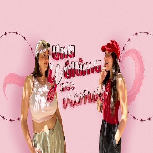 Una &Uacute;ltima y Nos Vamos Titelbild