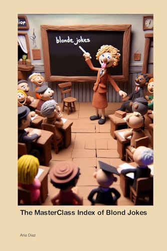 The MasterClass Index of Blond Jokes