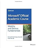 Exam 98-368 MTA Mobility and Device Fundamentals