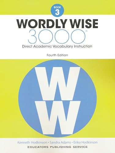 Wordly Wise, Book 3: 3000 Direct Academic Vocabulary Instruction