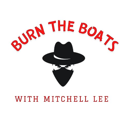 Burn The Boats with Mitchell Lee cover art
