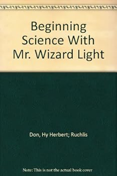 Beginning Science With Mr. Wizard Light