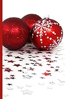 Christmas 2 Group of Red Ornaments Surrounded by Stars: Wide Ruled Notebook 1731202741 Book Cover