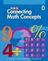 SRA Connecting Math Concepts: A Direct-Instruction Program