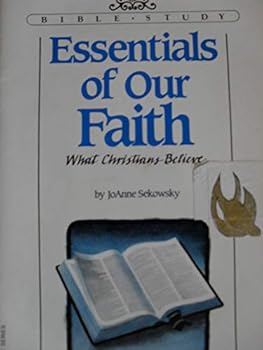 Paperback Essentials of Our Faith Book