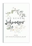 Schwangerschaftstagebuch I Tagebuch für die Schwangerschaft zum eintragen I Meine Schwangerschaft Geschenke I Buch Schwangerschaft I Geschenk zur Schwangerschaft