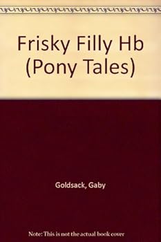 Hardcover Frisky Filly Book