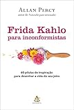 Frida Kahlo para inconformistas