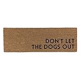 Santa Barbara Design Studio Coir Fiber Door Mat, 30 x 10-Inch, Don't Let The Dogs Out