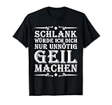 Witzig Lustiger Spruch Outfit
