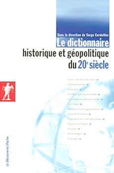 Pocket Book Le dictionnaire historique et géopolitique du 20e siècle NE [French] Book