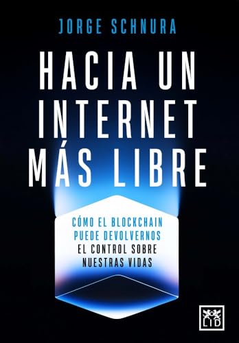 HACIA UN INTERNET MÁS LIBRE