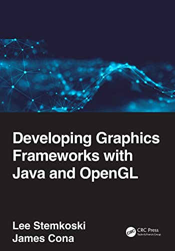 Developing Graphics Frameworks With Java And OpenGL view 2