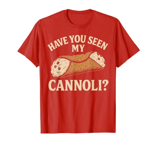 Have You Seen My Cannoli T-Shirt, Men, Red, X-Large