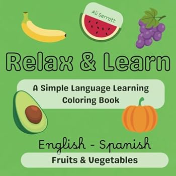 Paperback Relax & Learn: A Simple Language Learning Coloring Book