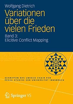 Paperback Variationen Über Die Vielen Frieden: Band 3: Elicitive Conflict Mapping [German] Book