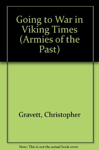 Buy Armies of the Past: Going to War in Viking Times — BookShops.in