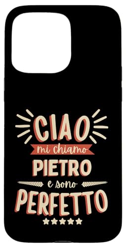 Pietro Idea Regalo Personalizzata Nome Divertente �X�}�z�P�[�X iPhone 15 Pro Max �p
