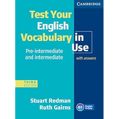 Test Your English Vocabulary in Use: Pre-intermediate and Intermediate. Edition with answers