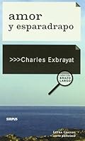 Amour et sparadrap 8489902216 Book Cover