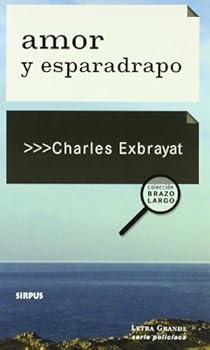 Paperback Amor y esparadrapo (Brazo Largo (Letra grande)) (Spanish Edition) [Spanish] Book