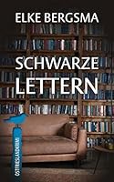 Schwarze Lettern 3963571160 Book Cover