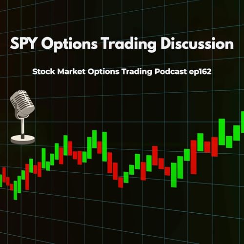 Page de couverture de 162: SPY Options Trading Discussion