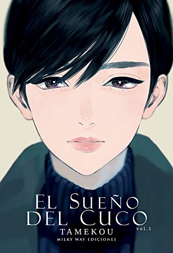 El Sueño Del Cuco Vol 1