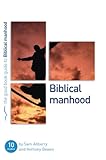 Biblical manhood