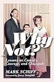Why Not?: Lessons on Comedy, Courage, and Chutzpah