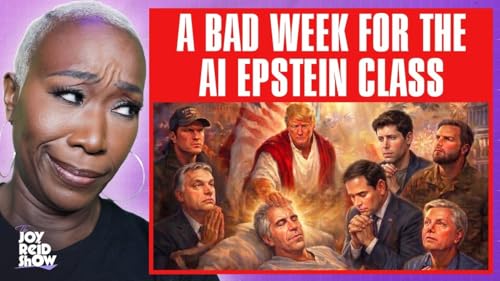 A Bad Week for the AI Epstein Class | The Joy Reid Show LIVE!