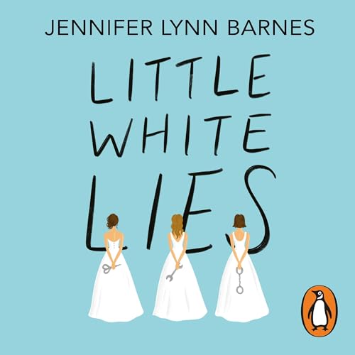 Little White Lies by Jennifer Lynn Barnes episode artwork