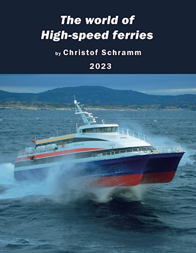 The world of High-speed ferries: Hovercrafts, hydrofoils, fast catamarans or trimarans on the water
