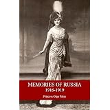 Memories of Russia 1916-1919 (English Edition)