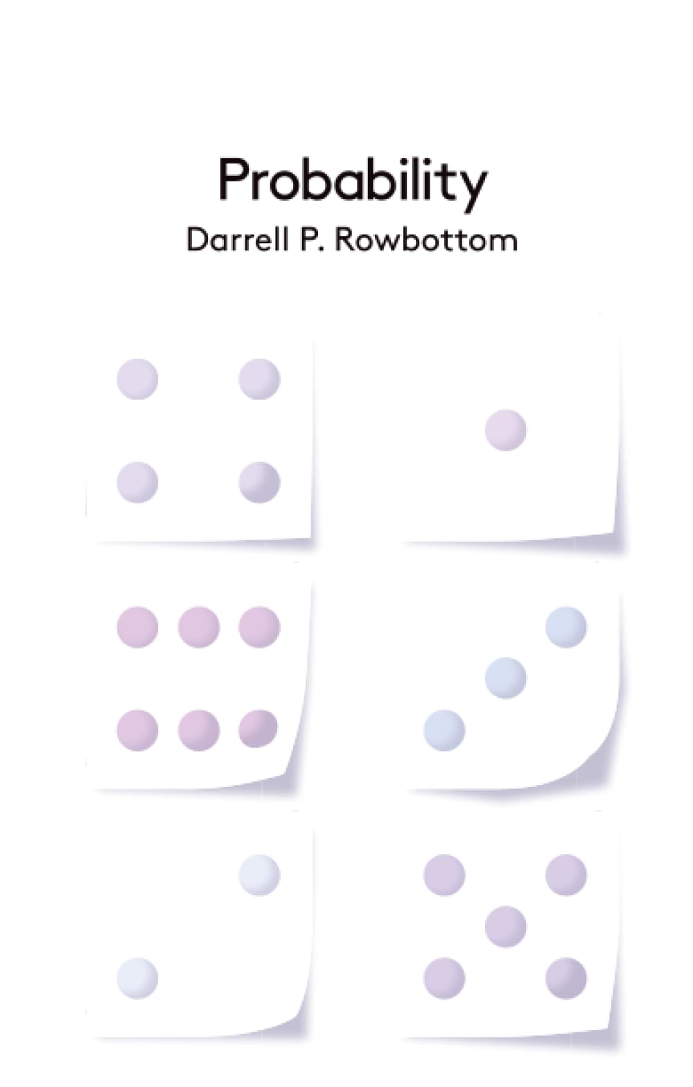 Probability Rowbottom Paperback Polity Press 9780745652573